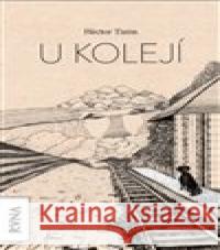 U kolejí Hector Tizón 9788087792308 Runa - książka