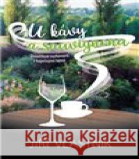 U kávy a Sauvignonu Jiří Vlastník 9788073766313 Olympia - książka