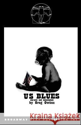 U S Blues Greg Owens 9780881454758 Broadway Play Publishing Inc - książka