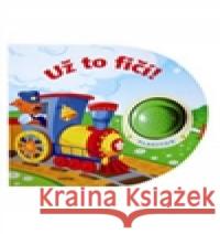 Už to fičí! kolektiv 9788072674114 Junior - książka