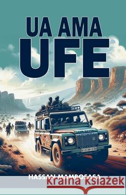 Ua Ama Ufe Hassan Mambosasa 9789912420434 Mambosasa - książka