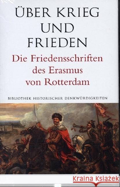 Uber Krieg Und Frieden. Die Friedensschriften Des Erasmus Von Rotterdam Erasmus Von Rotterdam 9783796547829 Schwabe Verlag Basel - książka