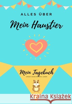 Über Mein Haustier Petal Publishing Co 9781922515070 Petal Publishing Co. - książka