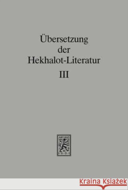 Ubersetzung Der Hekhalot-Literatur: Band 3: 335-597 Schafer, Peter 9783161455650 Mohr Siebeck - książka