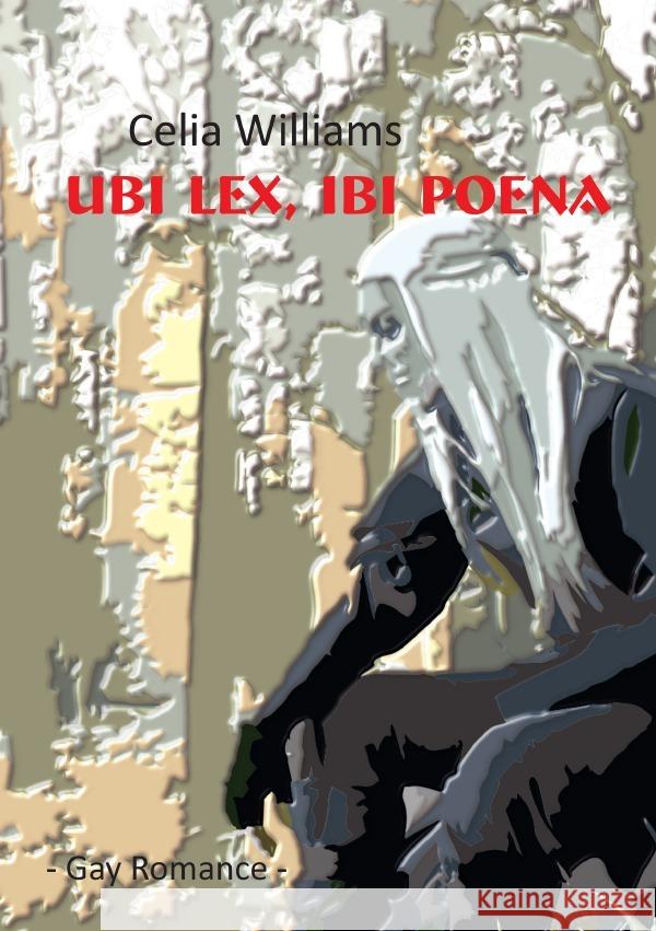 Ubi lex, ibi poena Williams, Celia 9783753172484 epubli - książka