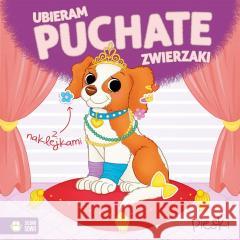 Ubieram puchate zwierzaki. Pieski brak autora, Monika Pakulska 9788382403992 Zielona Sowa - książka