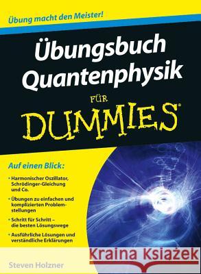 Ubungsbuch Quantenphysik Fur Dummies Steven Holzner, Regine Freudenstein 9783527708383 Wiley-VCH Verlag GmbH - książka