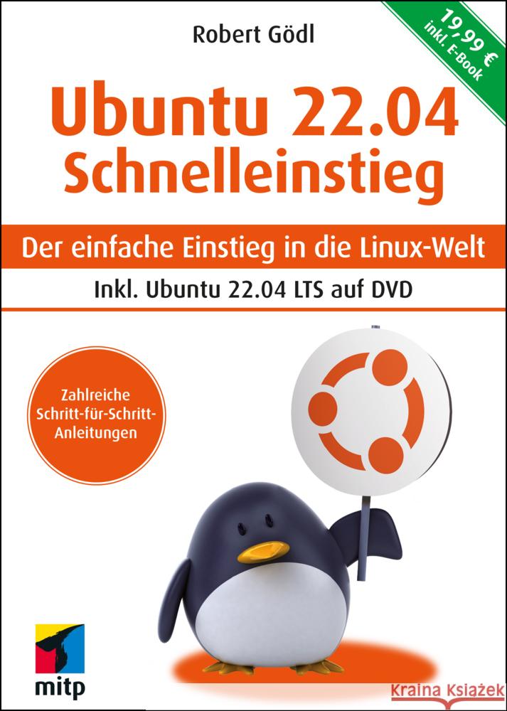 Ubuntu 22.04 Schnelleinstieg Gödl, Robert 9783747505656 MITP - książka