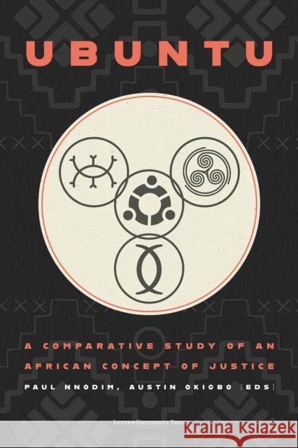 Ubuntu: A Comparative Study of an African Concept of Justice  9789462703933 Leuven University Press - książka
