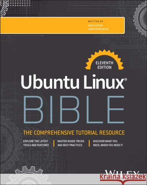 Ubuntu Linux Bible 11e David Clinton 9781394349760  - książka