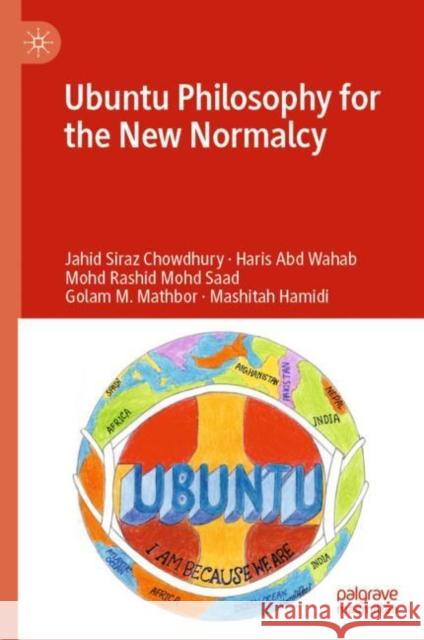 Ubuntu Philosophy for the New Normalcy Jahid Siraz Haris Bin Abd Wahab Mohd Rashid Bin Saad 9789811978173 Palgrave MacMillan - książka