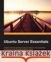 Ubuntu Server Essentials Abdelmonam Kouka 9781785285462 Packt Publishing