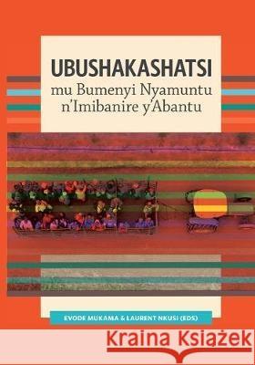 Ubushakashatsi mu Bumenyi Nyamuntu n'Imibanire y'Abantu Evode Mukama Laurent Nkusi 9781928331971 African Minds - książka