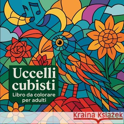 Uccelli cubisti - Libro da colorare per adulti Soso Kiki 9788264330354 Soso Kiki - książka