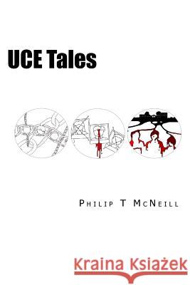 UCE Tales McNeill, Philip T. 9781517288228 Createspace - książka