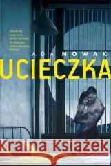 Ucieczka Ada Nowak 9788328085220 Lipstick Books - książka