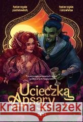 Ucieczka Apsary cz.2 Katarzyna Podstawek, Katarzyna Rutowska 9788383307961 Sine Qua Non - książka