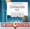 Ucieczka do Boga Audiobook Hohnberger Jim 9788360271261 Źródła Życia