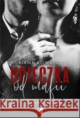 Ucieczka od mafii Adriana Kowalczyk 9788383208114 NieZwykłe - książka