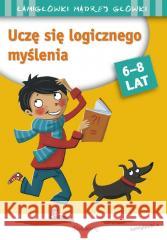 Uczę się logicznego myślenia. Łamigłówki Roger Rougier 9788382796599 Siedmioróg - książka