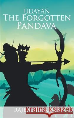 Udayan The Forgotten Pandava Rajendra Kher 9789352011322 Platinum Press Inc. - książka