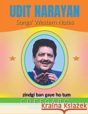 Udit Narayan Songs' Western Notes Vinod Kumar   9798889518785 Notion Press - książka