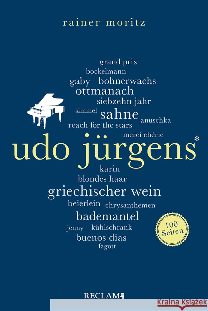 Udo Jürgens. 100 Seiten Moritz, Rainer 9783150206713 Reclam, Ditzingen - książka