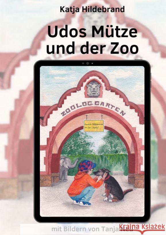 Udos Mütze und der Zoo Hildebrand, Katja 9783347771123 tredition - książka