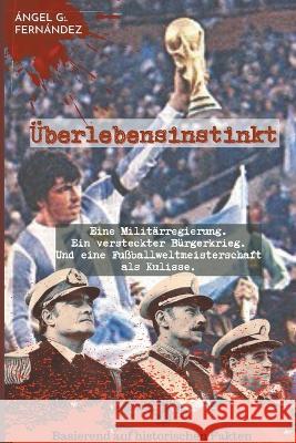 UEberlebensinstinkt Angel G   9798215415153 Angel G - książka