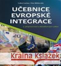 Učebnice evropské integrace Lubor Lacina 9788073641450 Barrister & Principal - książka