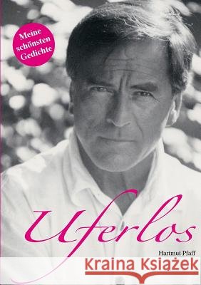 Uferlos Hartmut Pfaff 9783848252374 Books on Demand - książka