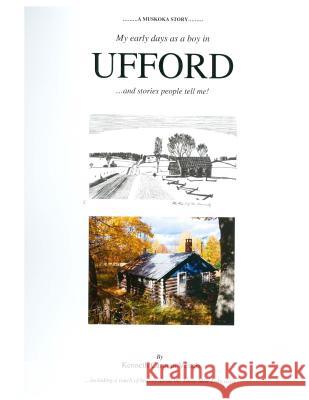 Ufford: Growing Up As A Boy in Ufford Veitch, Kenneth Carman 9781505474305 Createspace - książka