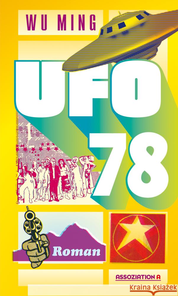 Ufo 78 Wu Ming 9783862415007 Assoziation A - książka