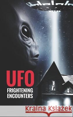 UFO Frightening Encounters Max Sanders Tom Lyons  9798644586769 Independently Published - książka