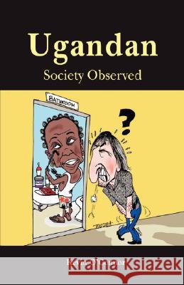 Ugandan Society Observed Kevin O'Connor 9789970637133 Fountain Bk - książka