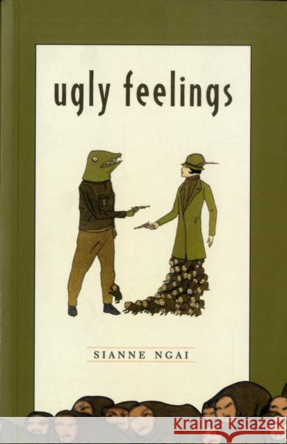 Ugly Feelings Sianne Ngai 9780674024090 Harvard University Press - książka