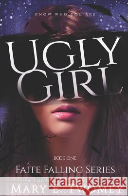 Ugly Girl: A Fantasy Adventure Based in French Folklore Mary E. Twomey 9781976573033 Createspace Independent Publishing Platform - książka