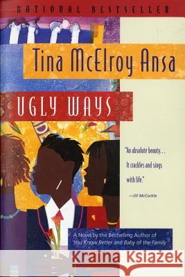 Ugly Ways Tina McElroy Ansa 9780156000772 Harvest Books - książka