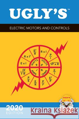 Ugly's Electric Motors and Controls, 2020 Edition Charles R. Miller 9781284194555 Jones & Bartlett Publishers - książka