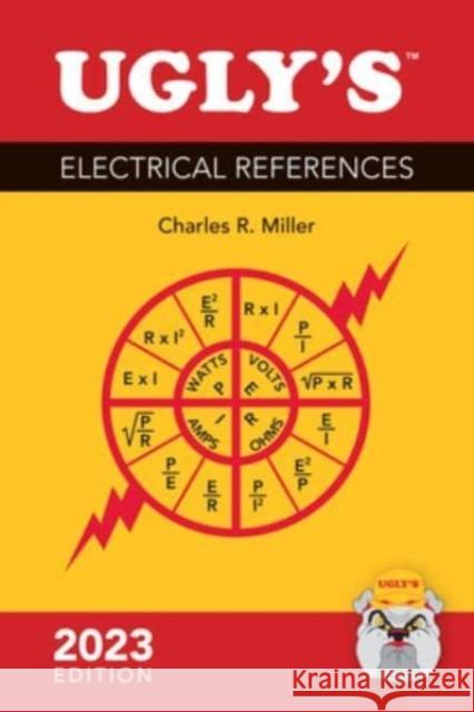 Ugly\'s Electrical References, 2023 Edition Charles R. Miller 9781284275919 Jones & Bartlett Publishers - książka