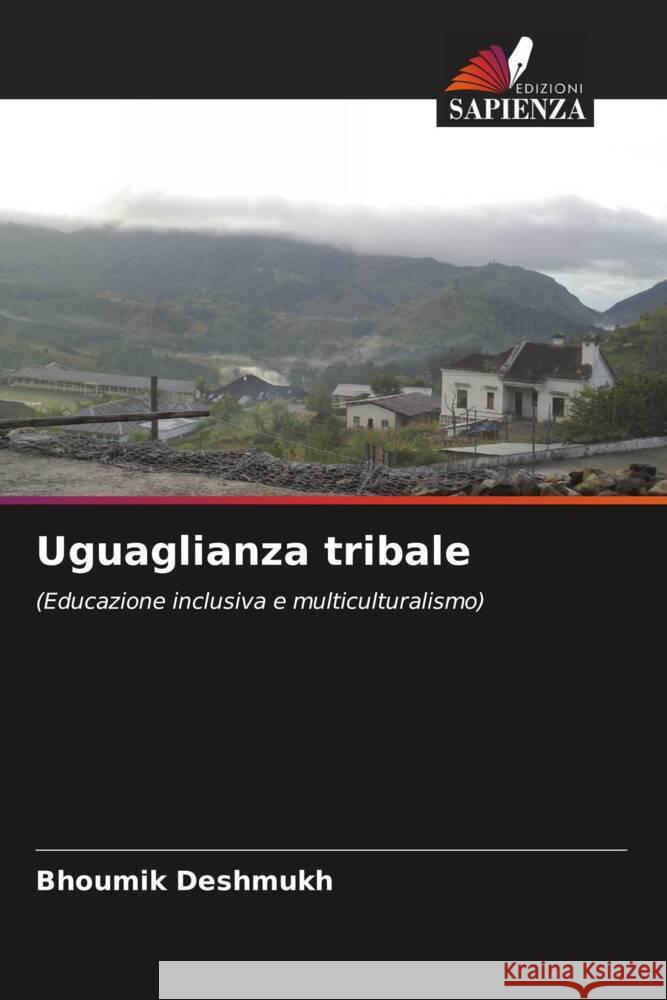 Uguaglianza tribale Deshmukh, Bhoumik 9786204571324 Edizioni Sapienza - książka