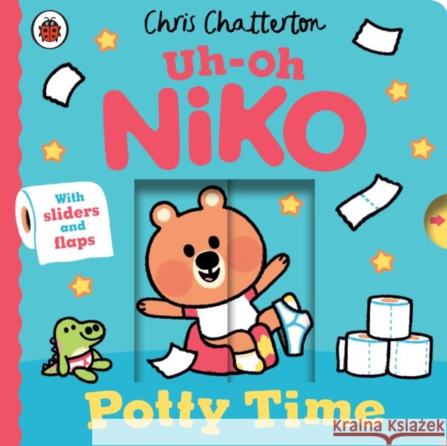 Uh-Oh, Niko: Potty Time: a push, pull and slide story Chris Chatterton 9780241797679 Penguin Random House Children's UK - książka