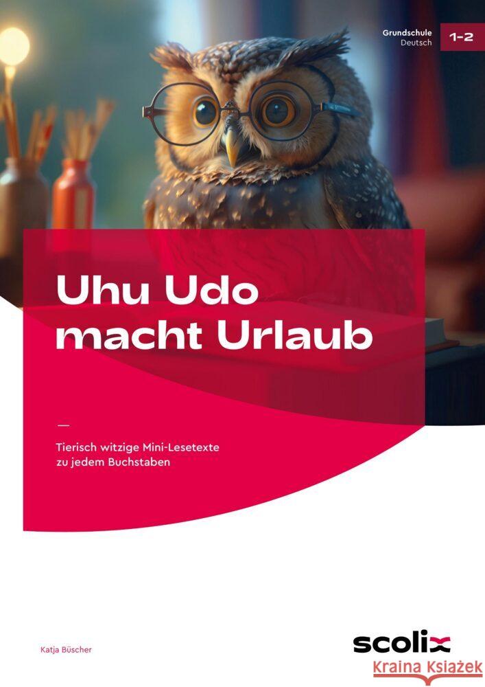 Uhu Udo macht Urlaub Büscher, Katja 9783403107965 Scolix - książka