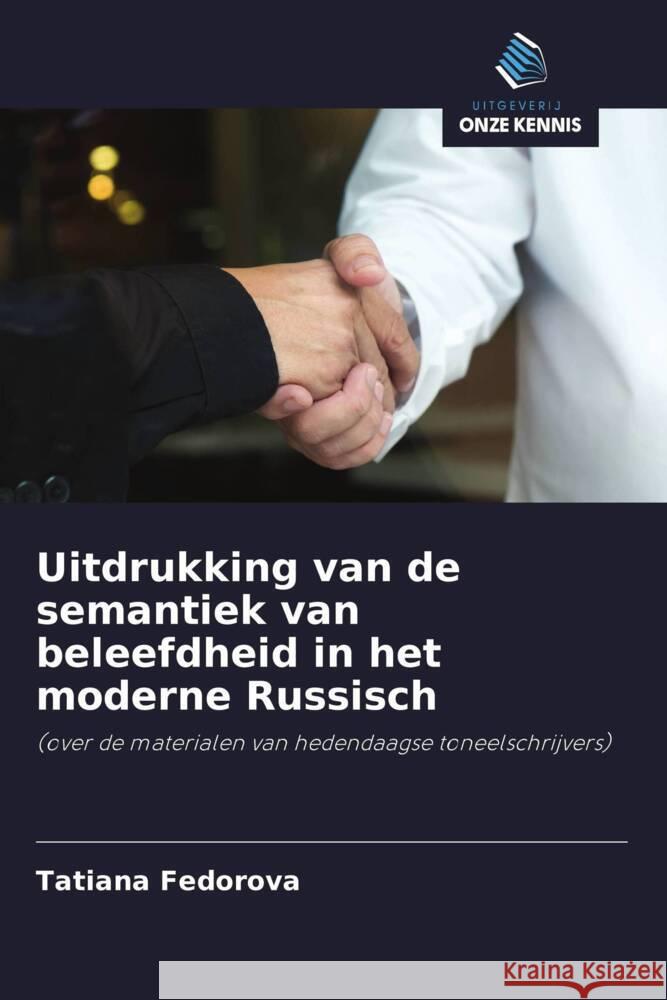 Uitdrukking van de semantiek van beleefdheid in het moderne Russisch Fedorova, Tatiana 9786203005424 Uitgeverij Onze Kennis - książka