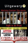 Uitgewerp: Uitgewerp - Marizka Coetzer: Die Storie Sonja Brown Marizka Coetzer 9781661017934 Independently Published