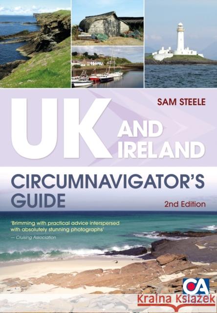 UK and Ireland Circumnavigator's Guide Sam Steele 9781408131411 Bloomsbury Publishing PLC - książka