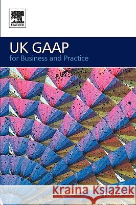 UK GAAP for Business and Practice Paul Gee 9780750668736 Elsevier Science & Technology - książka
