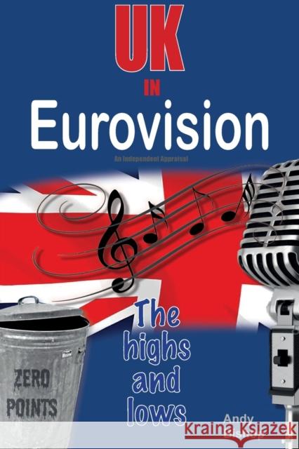 UK in Eurovision: The Highs and Lows Andy Bishop 9781915246264 Wymer Publishing - książka