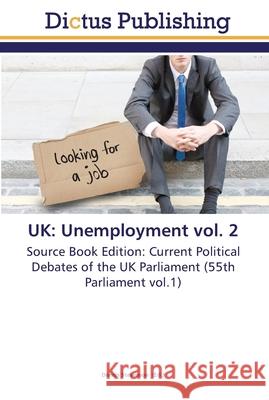 UK: Unemployment vol. 2 Stevenson, Dennis 9783845466880 Dictus Publishing - książka
