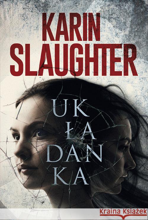 Układanka Slaughter Karin 9788327637598 HarperCollins Polska - książka